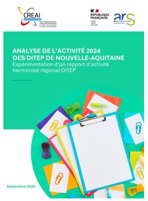Analyse de l'activité 2024 des DITEP de Nouvelle-Aquitaine | CREAI ...